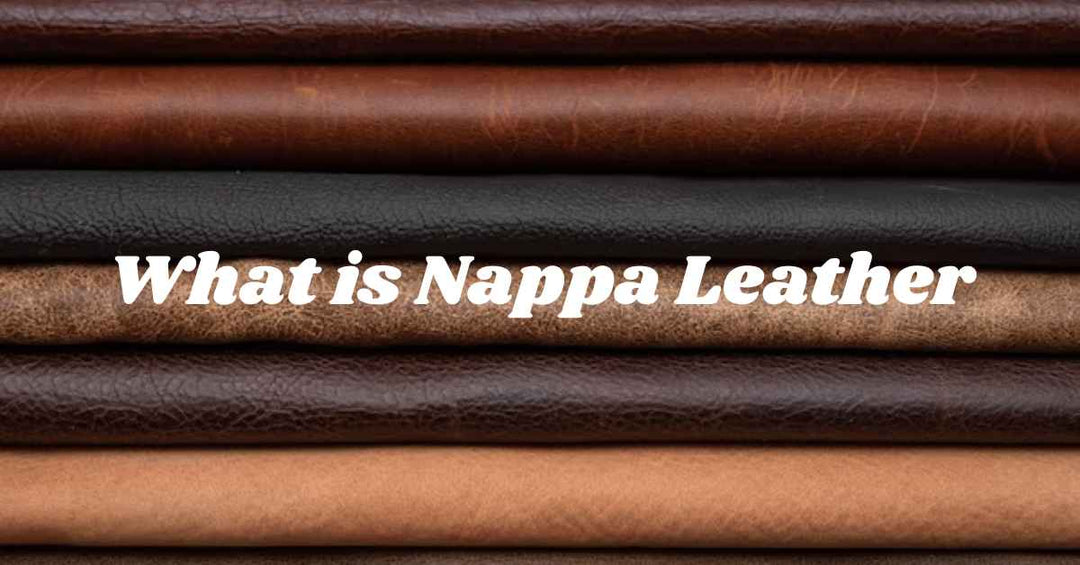 What Is Nappa Leather?