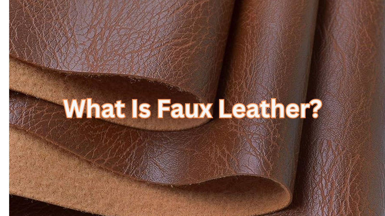 What Is Faux Leather