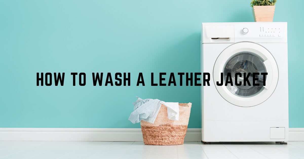 How to Wash a Leather Jacket